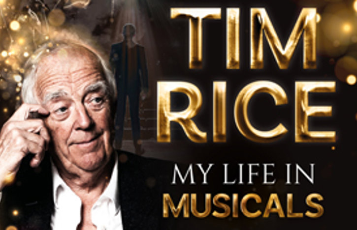 Sir Tim Rice- My Life In Musicals I Know Him So Well