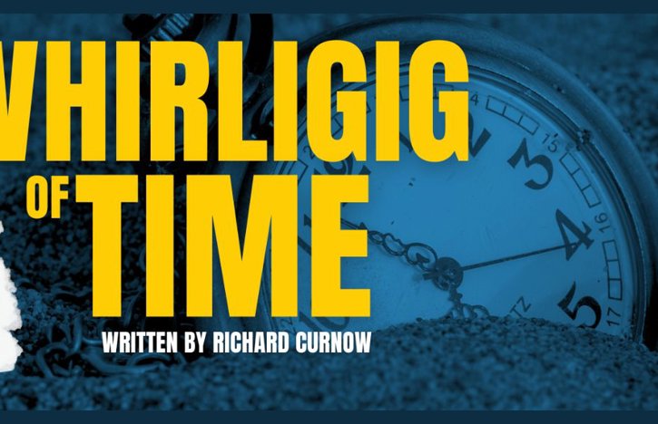 The Whirligig Of Time